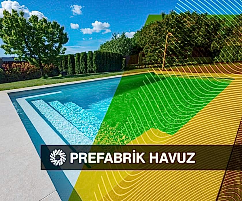 Prefabrik Havuz