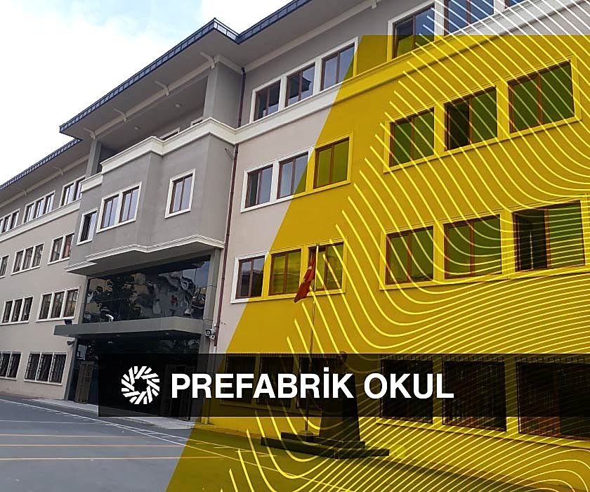 Prefabrik Okul