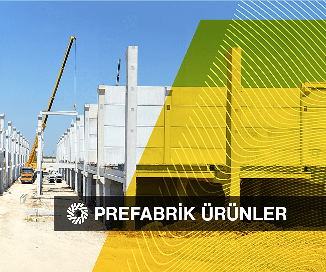 Prefabrik Ürünler